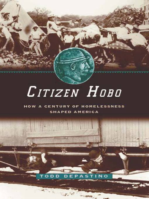 Title details for Citizen Hobo by Todd DePastino - Available